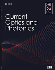 Current Optics and Photonics Vol. 7 No. 5 (Oct. 2023)